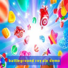 battleground royale demo